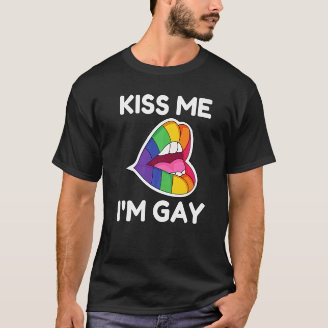 Camiseta Orgulho gay me beije Eu sou Gay Men Mulheres Lgbtq (Frente)