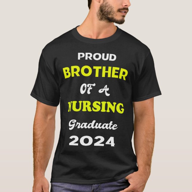 Camiseta Orgulho Irmão de um Formando de Enfermagem de 2024 (Frente)