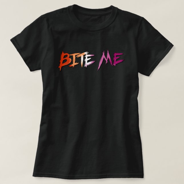 Camiseta Orgulho Lésbico Me Morde (Frente do Design)