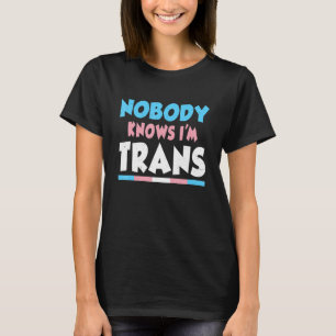 Camiseta Orgulho LGBT Ninguém sabe que sou Transgênero Dire