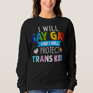 Camiseta Orgulho Lgbtq Eu Vou Dizer Gay E Vou Proteger O Tr