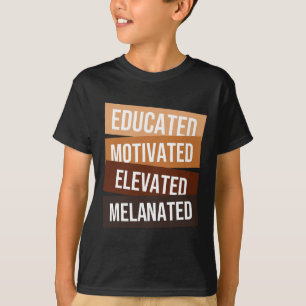 Camiseta Orgulho Negro Afrocentrado Educado Motivado Elevar