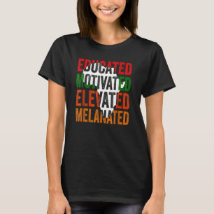 Camiseta Orgulho Negro Melanizado Elevado e Motivado
