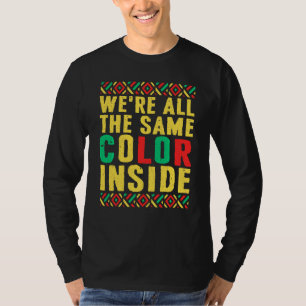 Camiseta Orgulho Negro Somos Todos Da Mesma Dentro De Cor