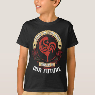 Camiseta Orgulho no Nosso Passado Poder no Nosso Futuro His