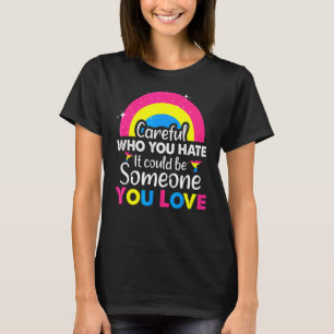 Camiseta Orgulho Pansexual Cuidado Com Quem Você Odeia O Ra