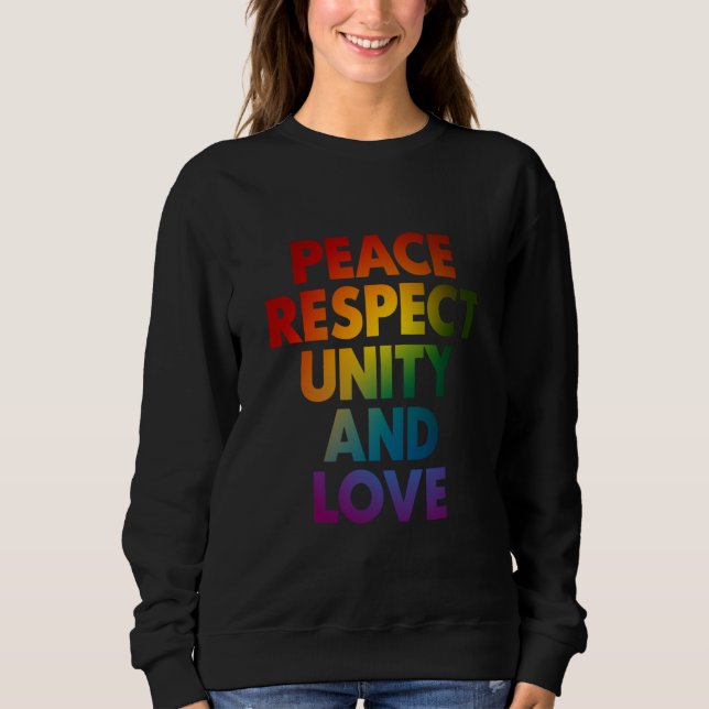 Camiseta Orgulho Paz Respeito Unidade E Amor  (Frente)