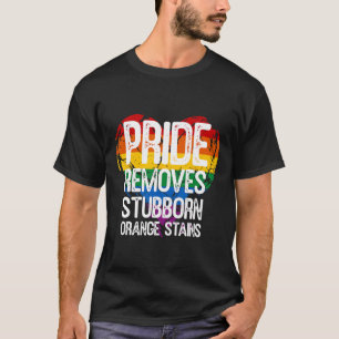 Camiseta Orgulho Remove Manchas Laranja Teias Stubborn Prid