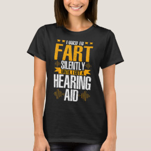 Camiseta Orgulho Surdo ASL Fart Silenciosamente Até Eu Ter