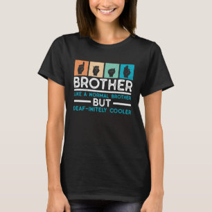 Camiseta Orgulho surdo - Irmão e Linguagem de Sinais de Mão