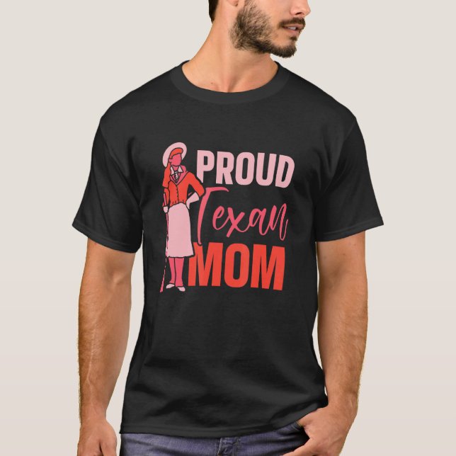 Camiseta Orgulho Texano Mãe Patriótica No Texas Diz Orgulho (Frente)