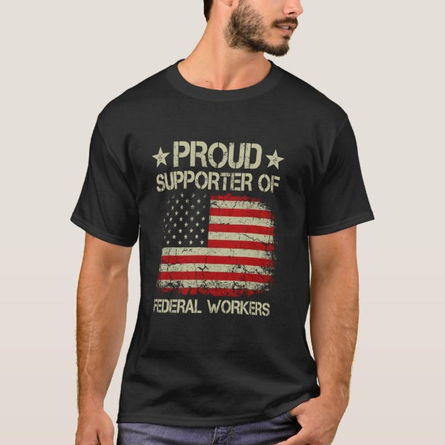 Camiseta Orgulhosa Apoiadora Do Federal Workers American Fl (Frente)