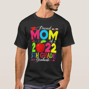 Camiseta Orgulhosa Classe Mãe De Formando De Nível Phd 2022
