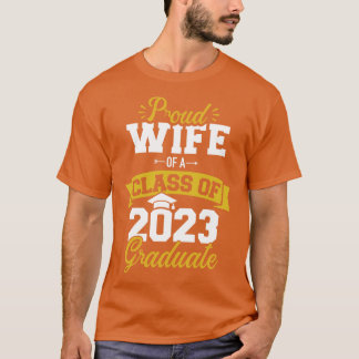 Camiseta Orgulhosa esposa de uma classe de formando formand