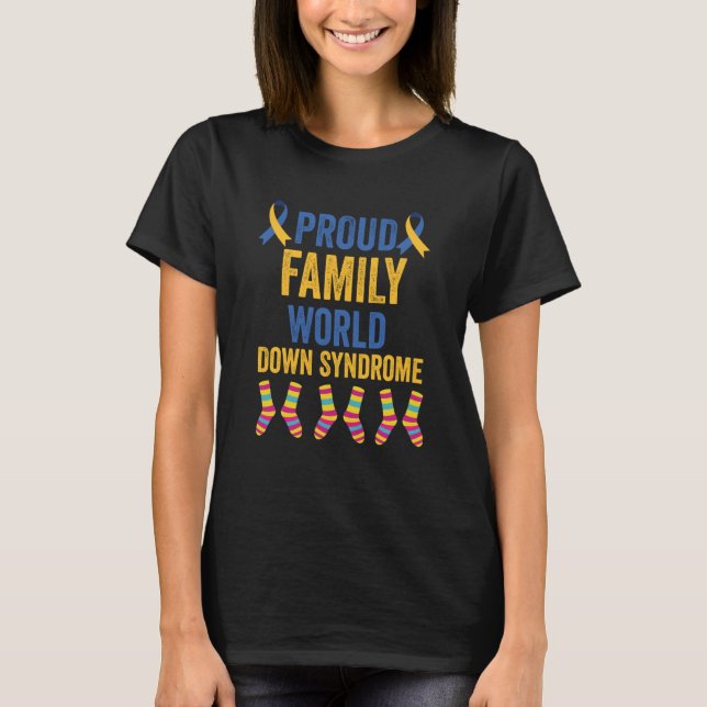 Camiseta Orgulhosa Família T21 Síndrome Mundial para Baixo  (Frente)