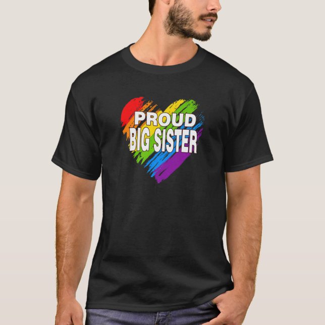 Camiseta Orgulhosa Irmã Grande Lgbt Orgulho gay do Arco-Íri (Frente)