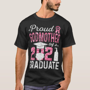 Camiseta Orgulhosa Madrinha de um Formando de 2021 com Rost