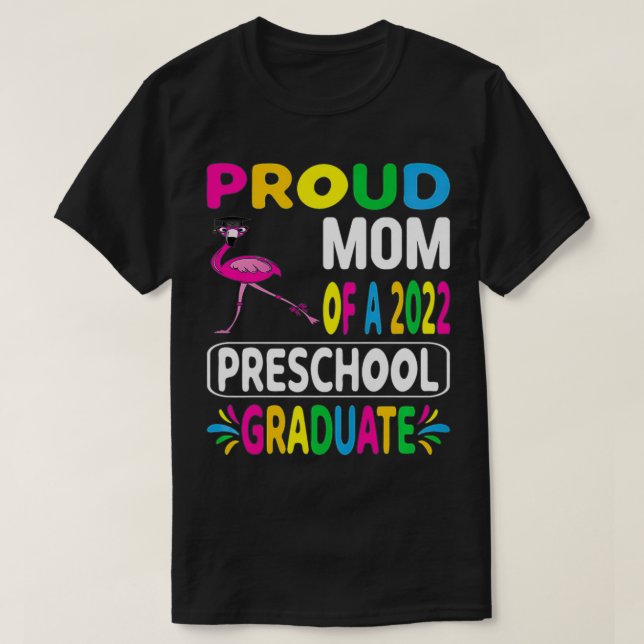 Camiseta Orgulhosa Mãe de 2022, Preschool Flamingo Vestindo (Frente do Design)
