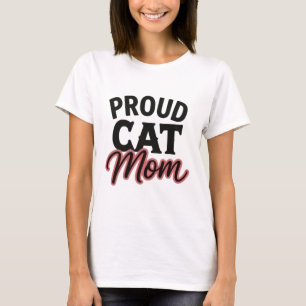 Camiseta Orgulhosa Mãe de Gato Declaração de Amante de Gato