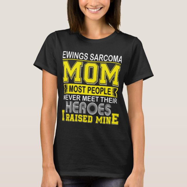 Camiseta Orgulhosa Mãe de Sarcoma de Ewing Eu Levantei o Me (Frente)