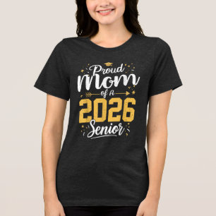 Camiseta Orgulhosa Mãe De Um 2026 Senior 2026 Turma De 2026