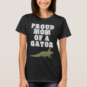 Camiseta Orgulhosa Mãe de Um Alligador Divertido De Gator p