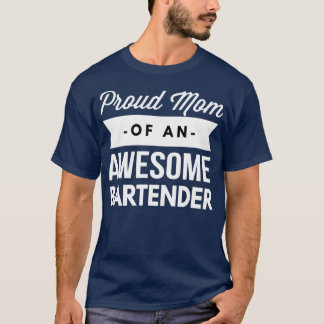 Camiseta Orgulhosa mãe de um barman incrível