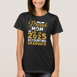 Camiseta Orgulhosa Mãe De Um Formando Contabilístico De 202