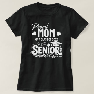Camiseta Orgulhosa mãe de um formando da turma de 2025