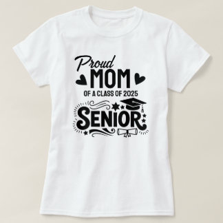 Camiseta Orgulhosa mãe de um formando da turma de 2025