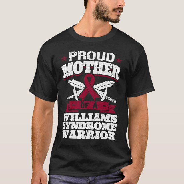 Camiseta Orgulhosa Mãe De Um Guerreiro Da Síndrome Williams (Frente)
