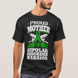 Camiseta Orgulhosa Mãe De Um Guerreiro De Perturbação Bipol