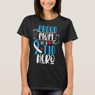 Camiseta Orgulhosa Mãe De Um Herói T1d Tipo 1 Diabetes Mãe