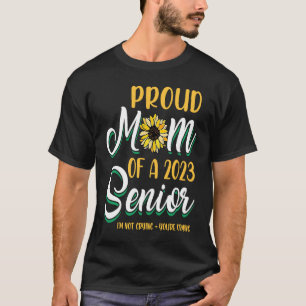 Camiseta Orgulhosa Mãe De Um Mais velho De 2023 Eu Não Esto