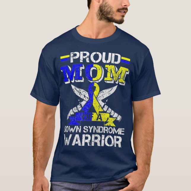 Camiseta Orgulhosa Mãe De Um Traje De Guerreiro De Síndrome (Frente)