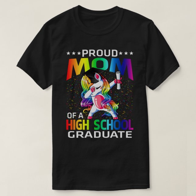 Camiseta Orgulhosa Mãe De Um Unicórnio Formando Segundo gra (Frente do Design)