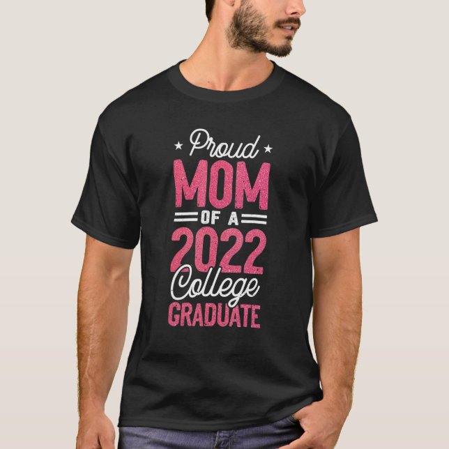 Camiseta Orgulhosa Mãe De Uma Classe De Formando 2022 Para  (Frente)