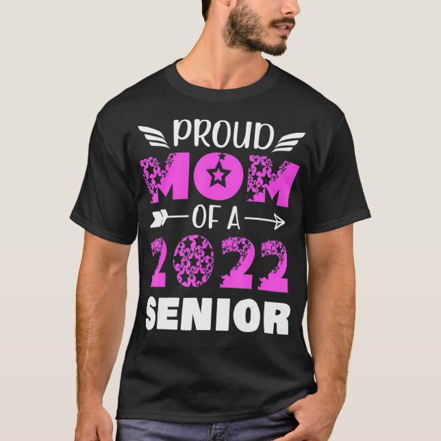 Camiseta Orgulhosa Mãe De Uma Classe De Formando De Mais ve (Frente)