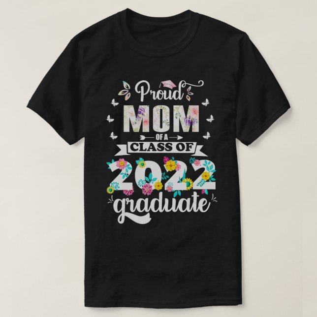 Camiseta Orgulhosa Mãe de uma Classe do Mais velho 22 do Fo (Frente do Design)