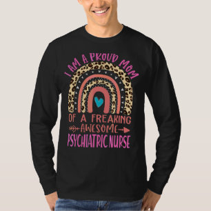 Camiseta Orgulhosa Mãe De Uma Enfermeira Psiquiátrica Admir
