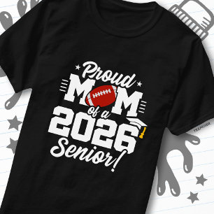Camiseta Orgulhosa Mãe de uma Formatura de Futebol de 2026