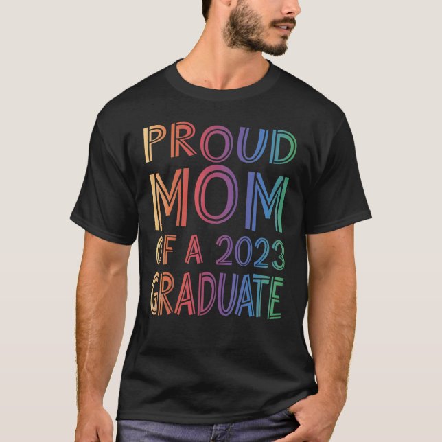 Camiseta Orgulhosa Mãe de uma graduação de Formando 2023 (Frente)
