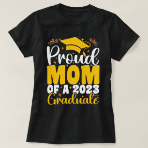 Camiseta Orgulhosa Mãe De Uma Graduação Engraçada De Forman