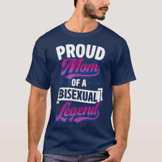 Camiseta Orgulhosa Mãe De Uma Lenda Bissexual Cute Engraçad