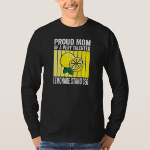 Camiseta Orgulhosa Mãe de Uma Loja de Limonada Muito Talent