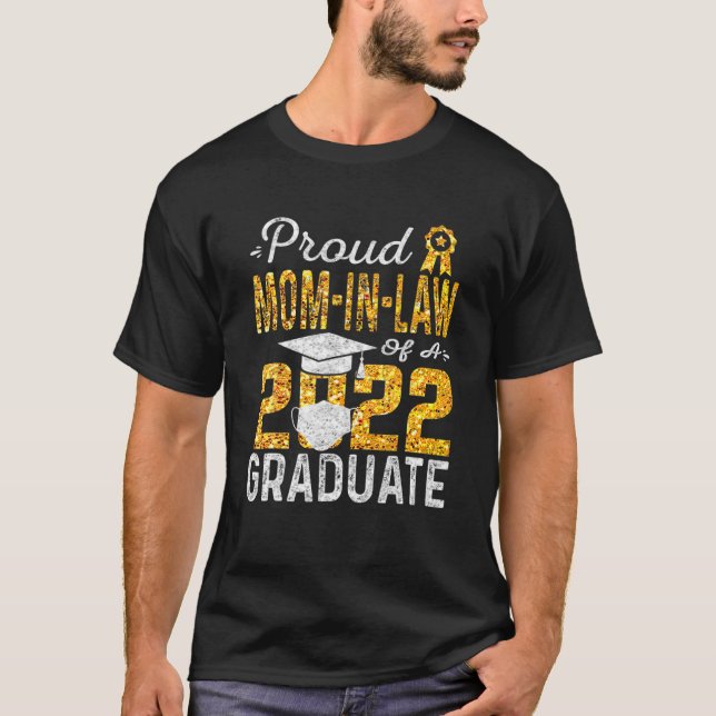 Camiseta Orgulhosa Mãe De Uma Máscara De Formando 2022 (Frente)