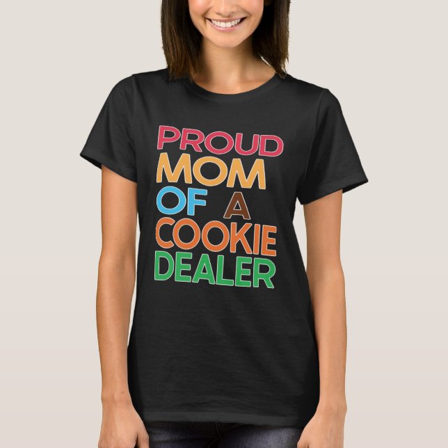 Camiseta Orgulhosa Mãe de uma Menina de Cookie Dealer Líder (Frente)
