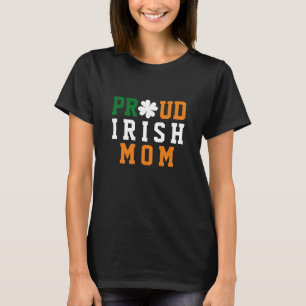 Camiseta Orgulhosa Mãe Irlandesa Shamrock Clover Dia das Mã