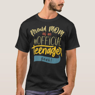 Camiseta Orgulhosa Mãe Oficial Adolescente Funny Bday Festa