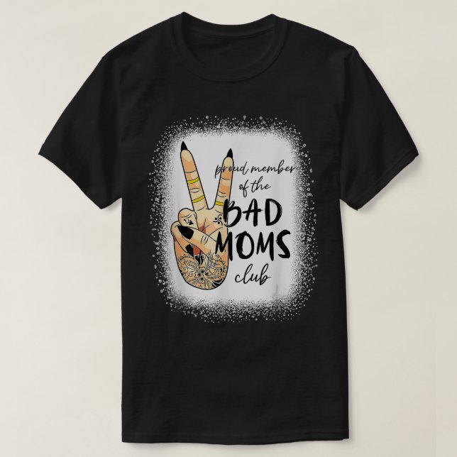 Camiseta Orgulhosa Membro Do Bad Mães Club Tattoo Mama Tatt (Frente do Design)